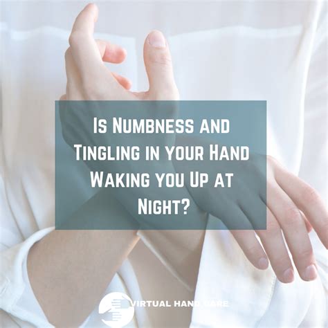 Is Numbness And Tingling In Your Hand Keeping You Up At Night You Havent Had A Good Night Sle
