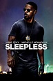 Sleepless (2017) - Posters — The Movie Database (TMDb)