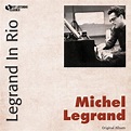 Reproducir Legrand In Rio (Original Album) de Michel Legrand en Amazon ...