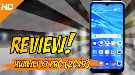 Huawei Y7 Pro 2019 Full Review Include Gaming Test And Photo Sample