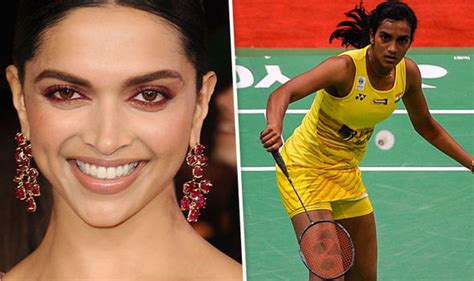 Xxx Star Deepika Padukone Snubbed From Badmintons Saina Nehwal Biopic