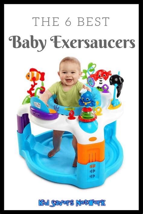 Wanna Know The Best Baby Exersaucers For 2018 Exersaucers Help Babies