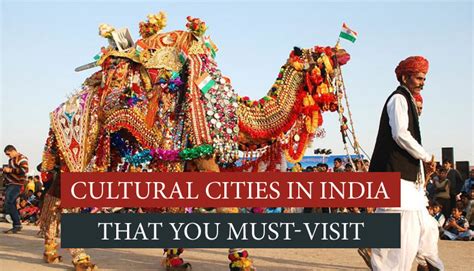 Cultural Cities In India Cultural Places To Visit