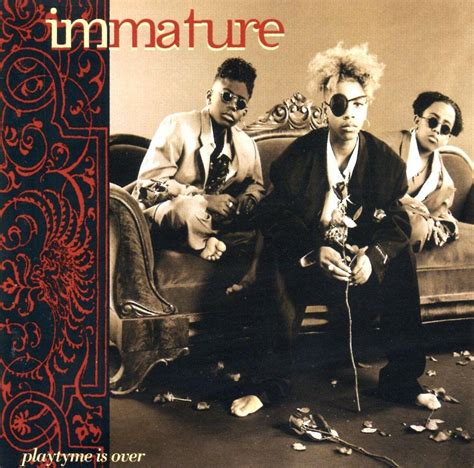 Imx Immature 1994 Playtyme Is Over