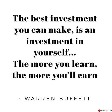 The Best Investment You Can Make Is An Investment In Yourself The