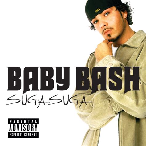 Suga Suga Baby Bash Download And Listen To The Album
