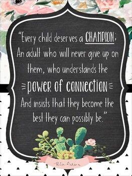 The principle goal of education in the schools should be creating men and women who are capable of. Every Child Deserves a Champion Quote Classroom Poster Rita Pierson Quote (With images ...