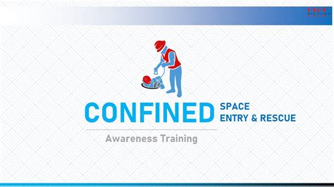 Confined Space Training Presentation