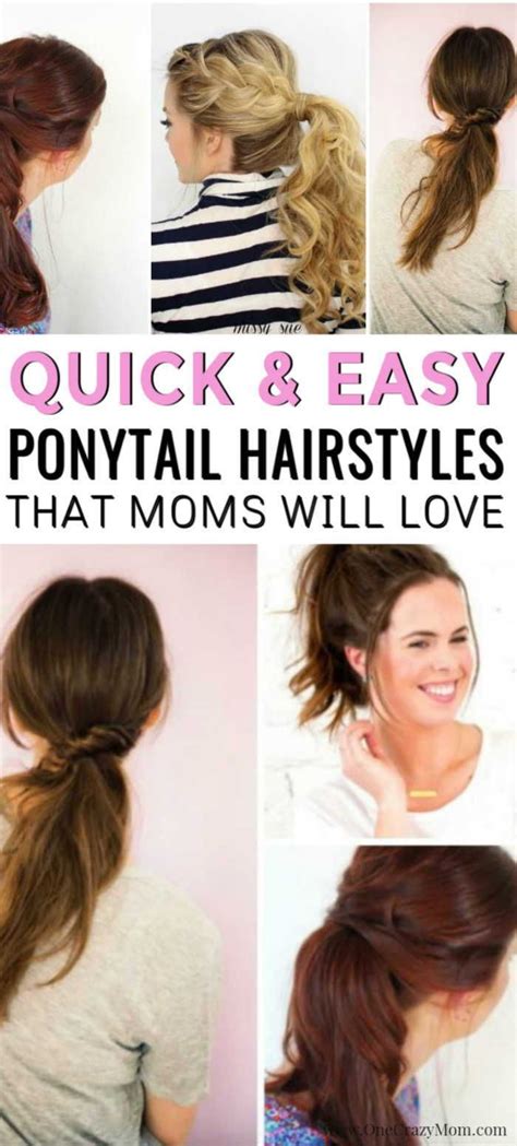 Quick And Easy Ponytail Hairstyles For Busy Moms Ponytail Hairstyles