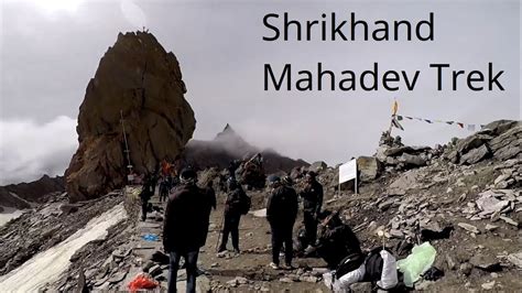 Shrikhand Mahadev Trek Himachal Pradesh India Youtube