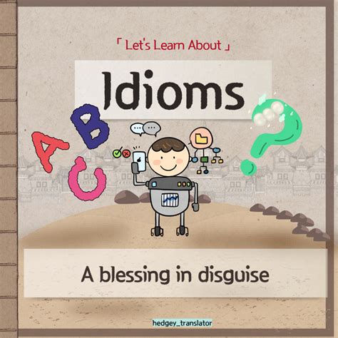 English To Korean Idioms And Expressions A Blessing In Disguise