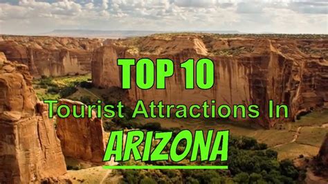 Top 10 Best Tourist Attractions In Arizona Youtube