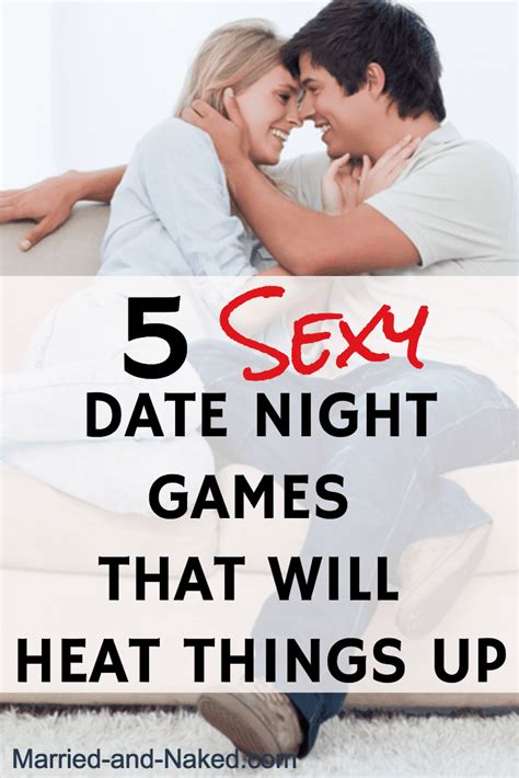 5 Sexy Date Night Games Marriage Blog Married And Naked