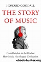 The Story of Music by Howard Goodall - free ebooks download