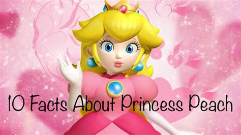 Top 10 Interesting Facts About Princess Peach Youtube