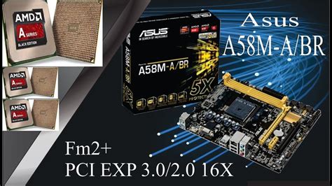 Asus A58m Abr Suporte Amd A10 Pro 8850b Amd A10 7870k Amd A6