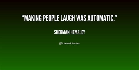 Quotes About Making People Laugh Quotesgram