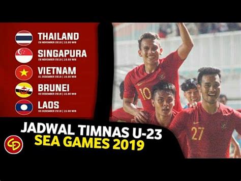 Inilah Jadwal Lengkap Timnas Indonesia U Di Sea Games Youtube My XXX