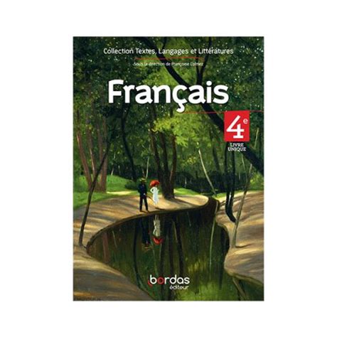 Livre Unique Français 4 edition Bordas - Nova Bureau