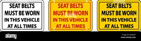 seat belts must be worn label sign on white background stock vector image and art alamy