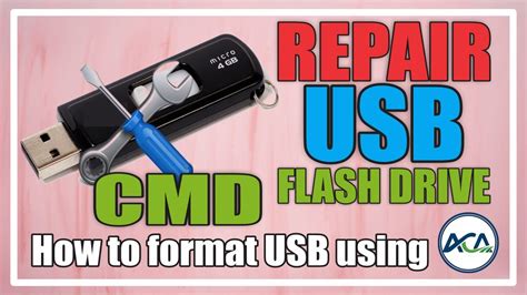 How To Format Usb Flash Drive Using Cmd Step By Step Guide By Aca
