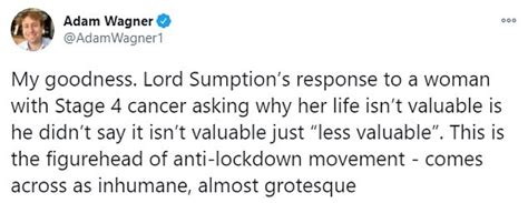 Lord Sumption Tells Stage 4 Cancer Sufferer Her Life Is Less Valuable