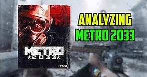 Analyzing Metro 2033 - Novel Turned Video Game Done Right