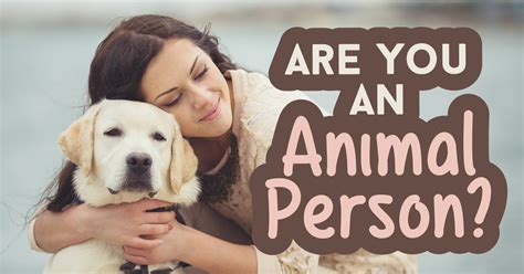 Are You An Animal Person Quiz