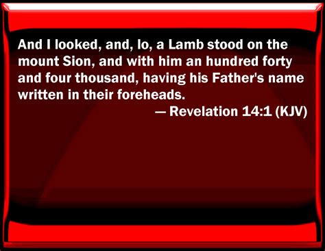 Revelation 141 And I Looked And See A Lamb Stood On The Mount Sion