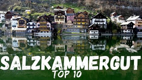 Top 10 Things To Do In Salzkammergut Austria Youtube