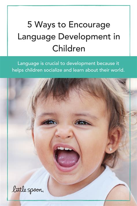 5 Ways To Encourage Language Development In Children Language