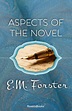 ASPECTS OF THE NOVEL by E. M. Forster, Paperback | Barnes & Noble®