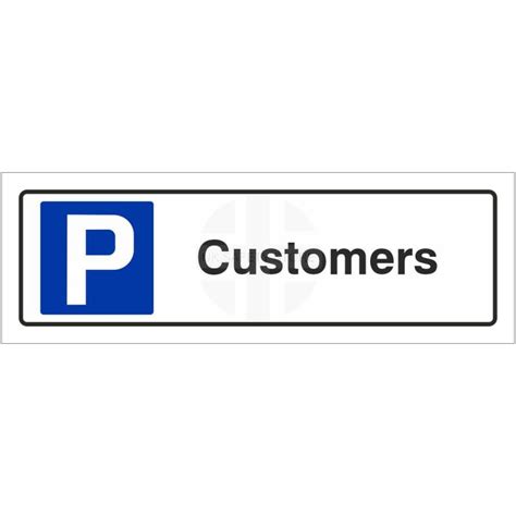 Customers Parking Sign Uk Safety Store