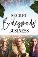 Secret Bridesmaids' Business - Season 1 (2019) - MovieMeter.com