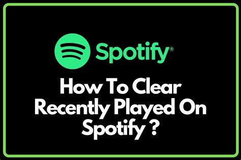 How To Clear Recently Played On Spotify Updated Guide Techsourse