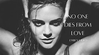 No One Dies From Love - Tove Lo | Lyrics Video - YouTube