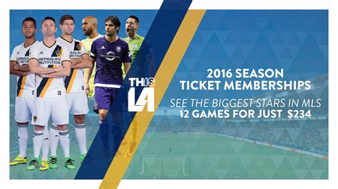 The Best Seats At The Best Price La Galaxy Season Ticket Memberships