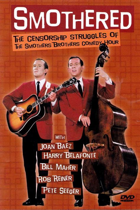 Smothered The Censorship Struggles Of The Smothers Brothers Comedy Hour 2002 Filmfed