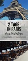 Dein Kostenloser 2-Tages-Plan für Paris | Touristen in Paris | Paris ...