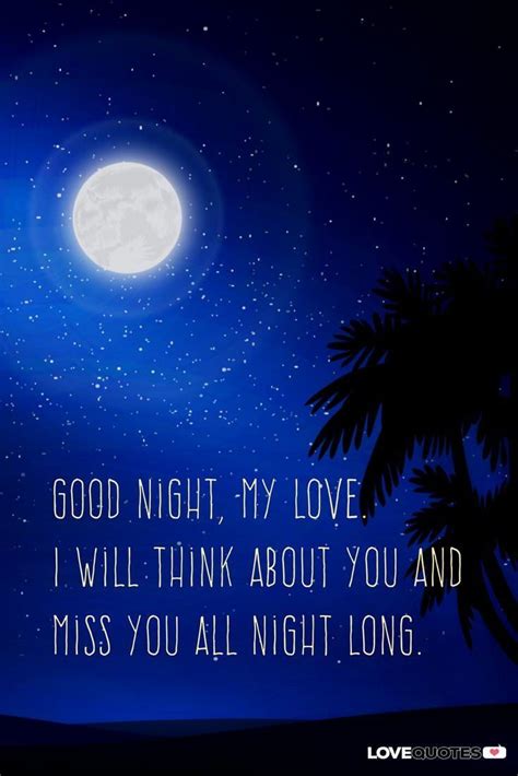 a night sky with palm trees and the moon in the distance saying good night my love i will think