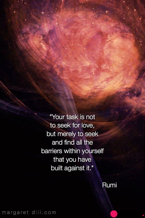 28 Rumi Love Quotes Rumi Quote “your Task Is Not To Seek For Love” Love Quotes Daily
