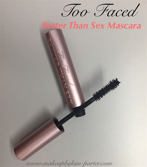 Too Faced Better Than Sex Mascara Review