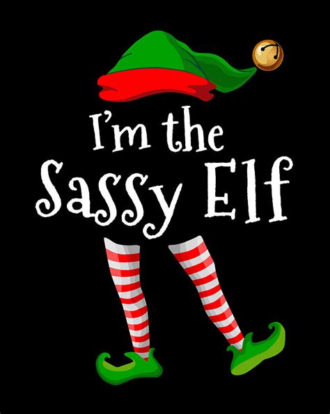 Im The Sassy Elf Long Sleeve Shirt Matching Christmas Digital Art By