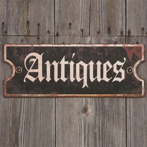 Antiques Metal Sign Antique Signs Antiques Antique Farmhouse