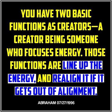 Abraham Hicks Creators Function Line Up And Focus Energy Abraham