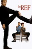 The Ref (1994) — The Movie Database (TMDB)