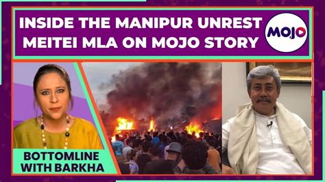 Barkha Dutt Live Judicial Panel To Probe Manipur Violence Says Amit Shah Meitei Mla On Mojo