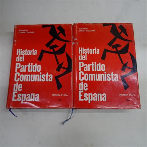 Historia Del Partido Comunista De Espa A Abril Febrero