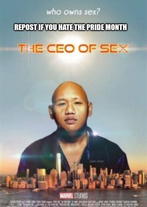 Image Tagged In Ceo Of Sex Imgflip