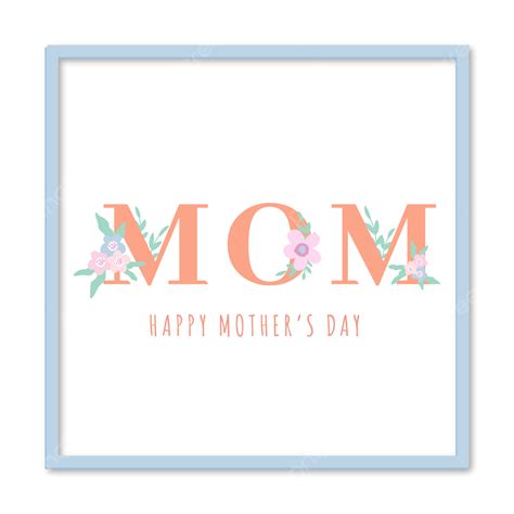 Floral Mothers Day Vector Design Images Happy Mothers Day Greeting